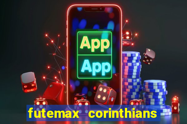 futemax corinthians x palmeiras